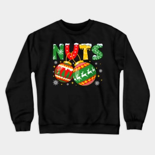 Nuts Christmas Matching Couple Chestnuts Crewneck Sweatshirt